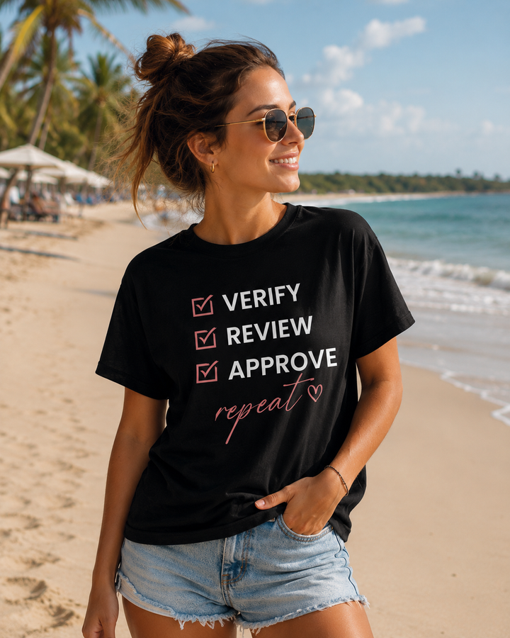 Verify. Review. Approve. Repeat. Tee (Black) | Verified Society.Co