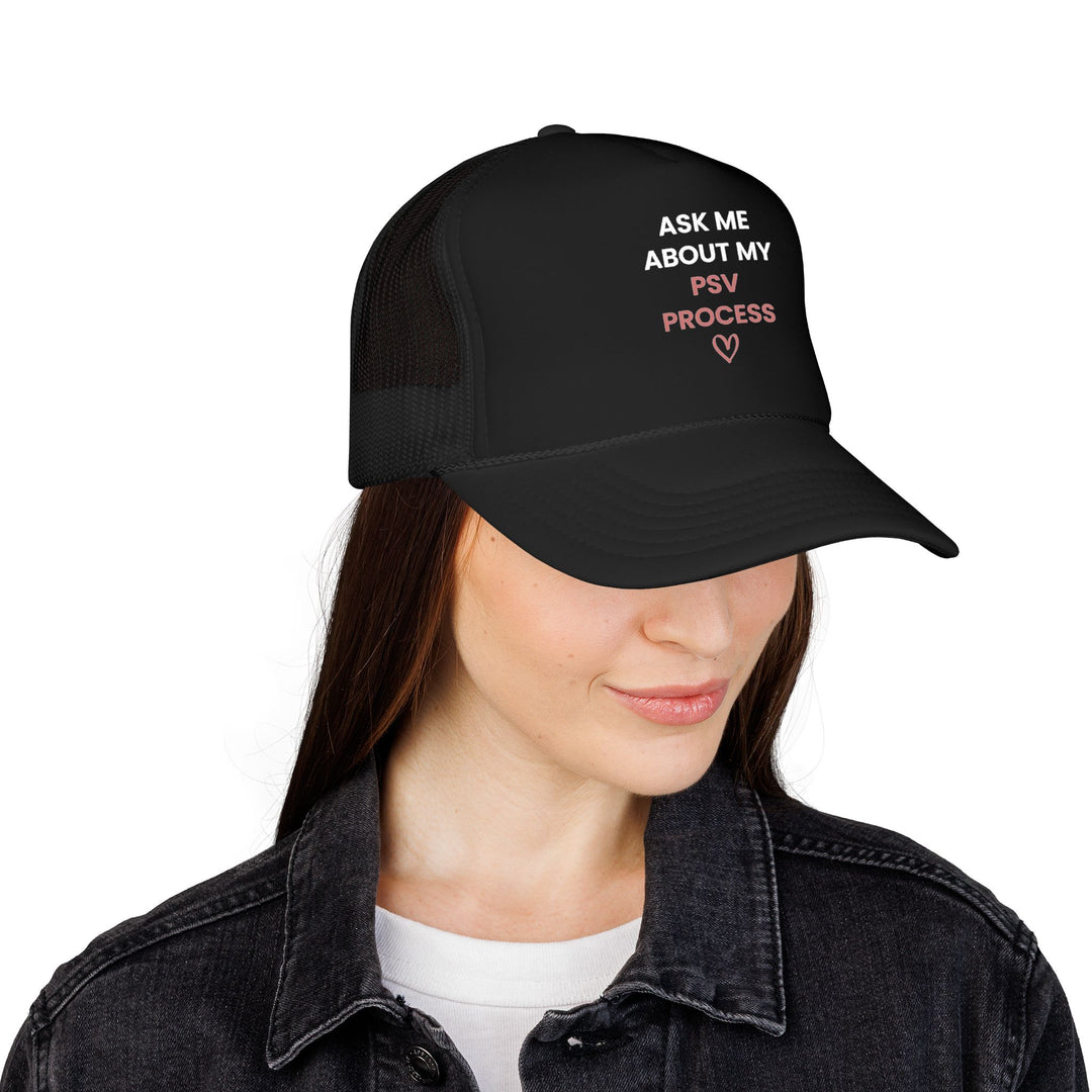 Ask Me About My PSV Process Mesh Cap | Verified Society.Co
