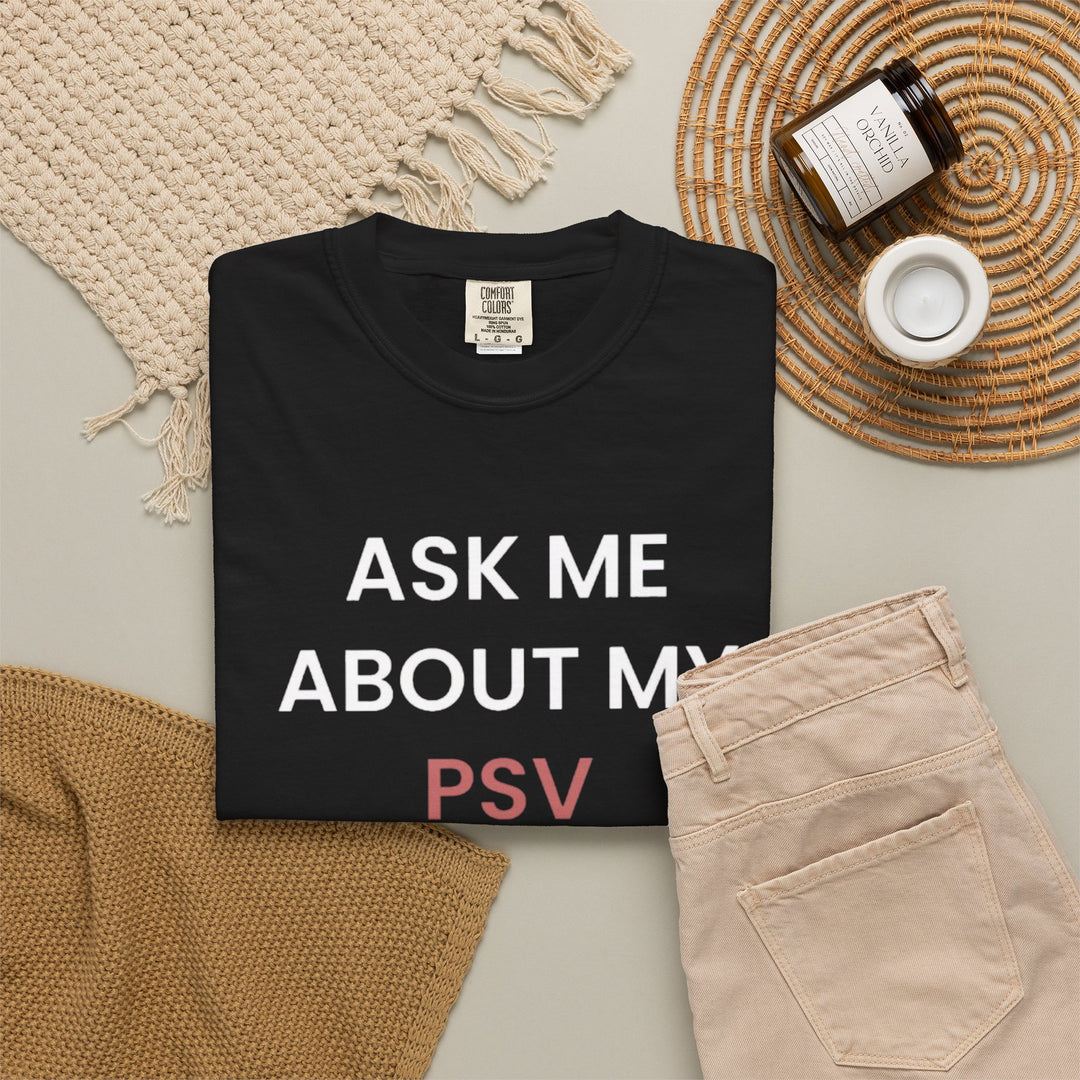 Ask Me About My PSV Process Tee (Black)  | Verified Society.Co