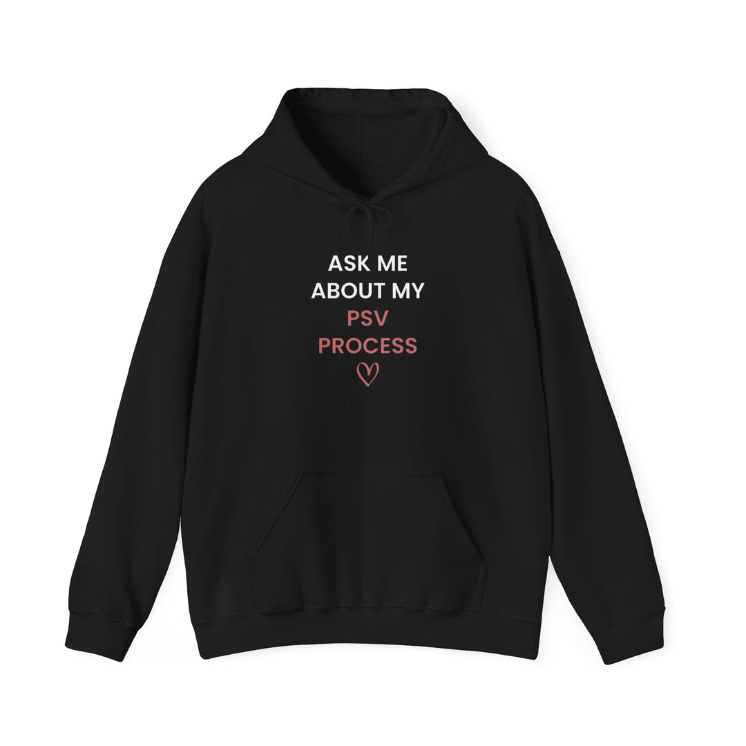 PSV Process Hoodie | Verified Society.Co