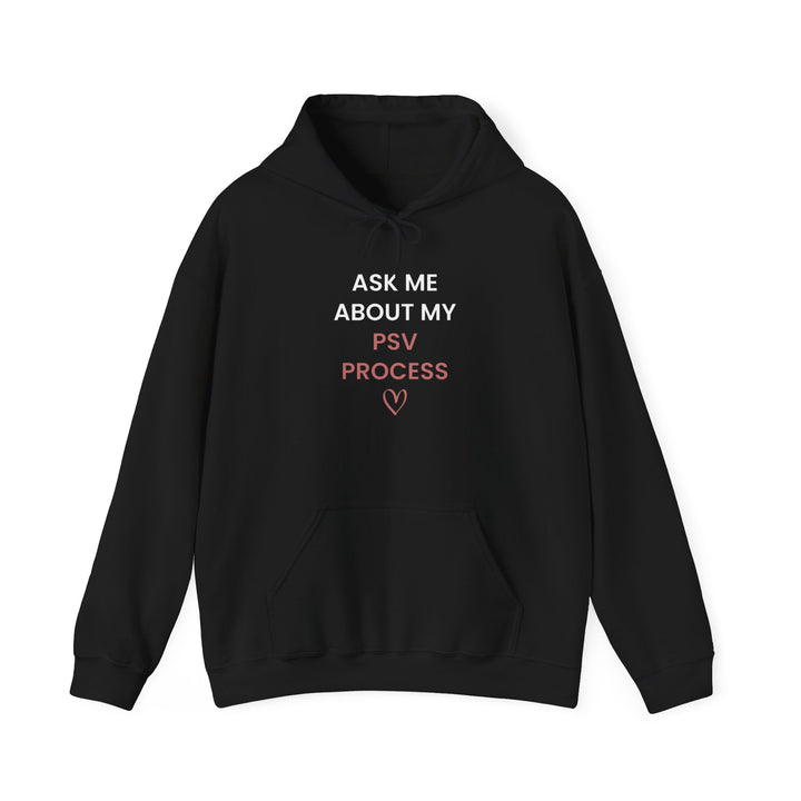 PSV Process Hoodie | Verified Society.Co